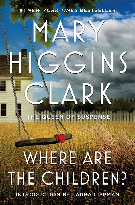 Where are the Children? By Mary Higgins Clarke